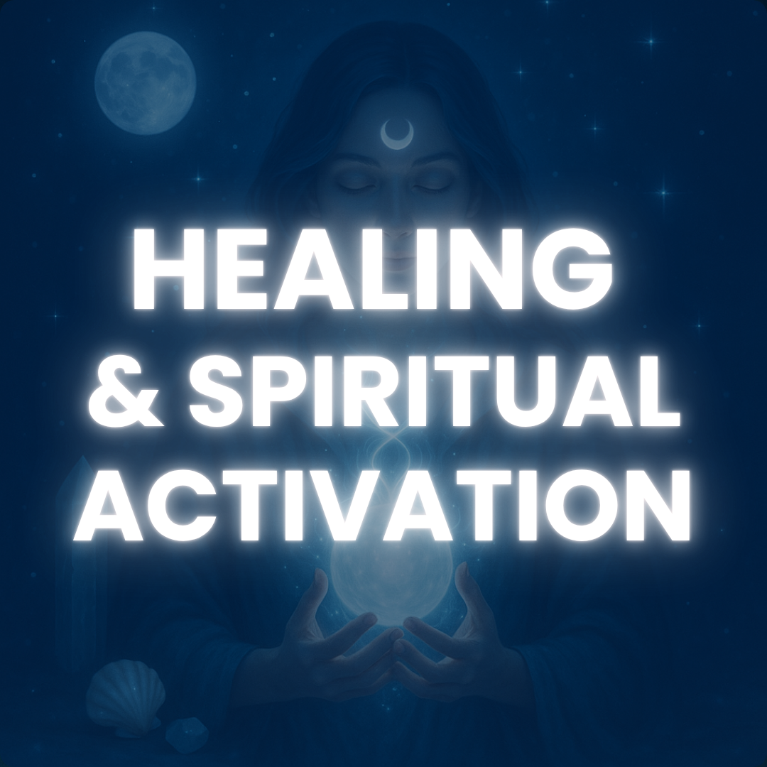 Healing & Spiritual Activation
