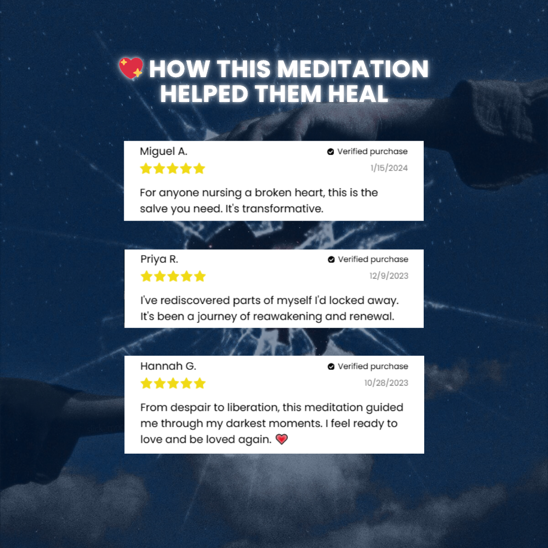 Heal Your Heartbreak Meditation