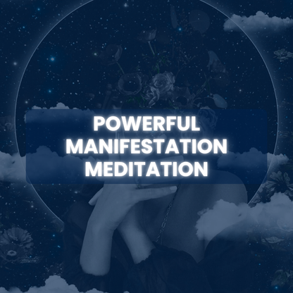 Powerful Manifestation Meditation