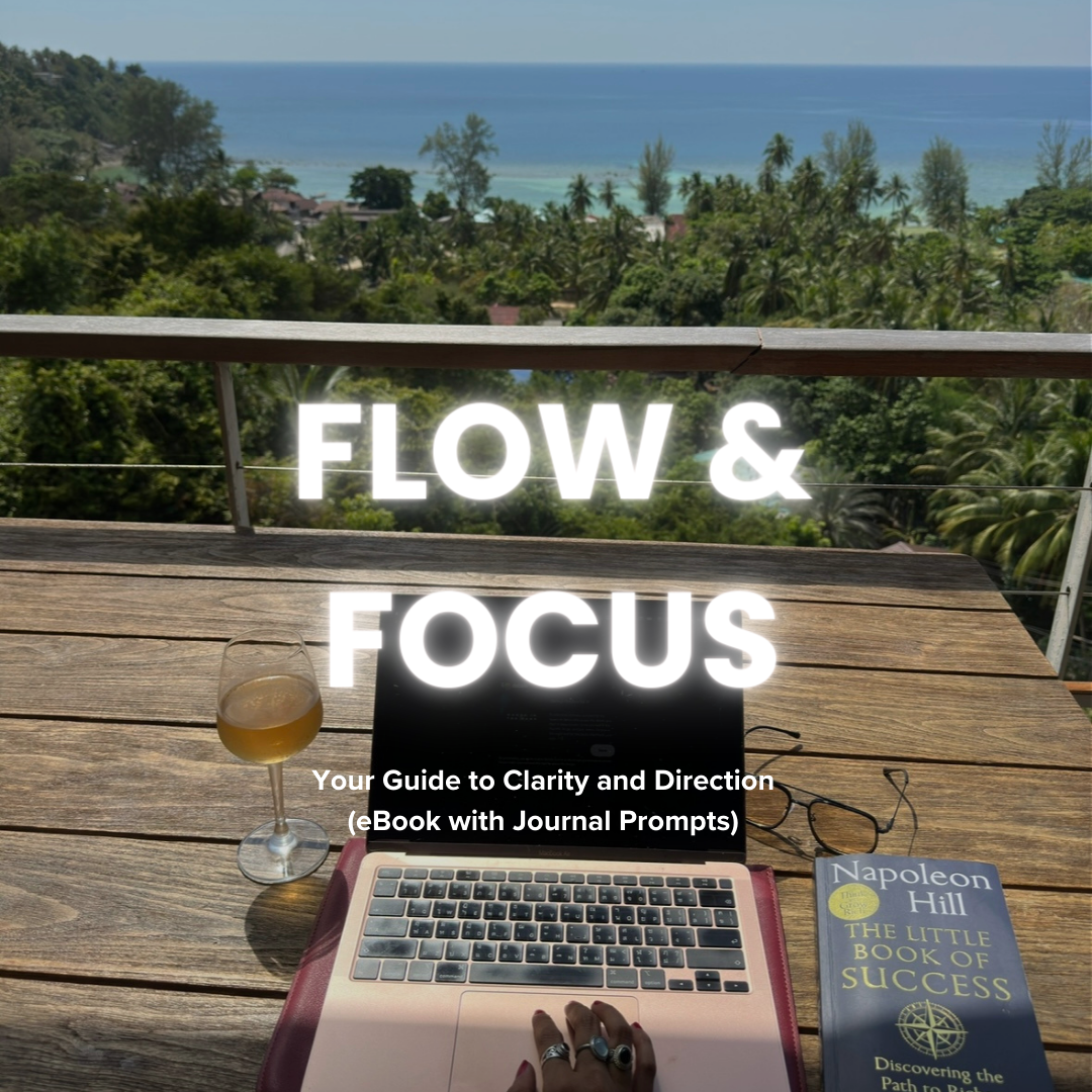 Flow and Focus: Your Guide to Clarity and Direction