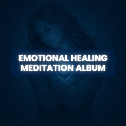 Emotional Healing Meditation Album