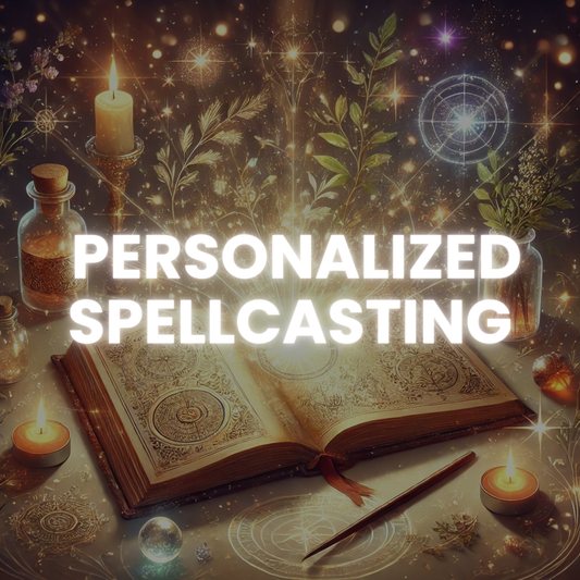 Personalized Spellcasting – Custom Magick Tailored to You